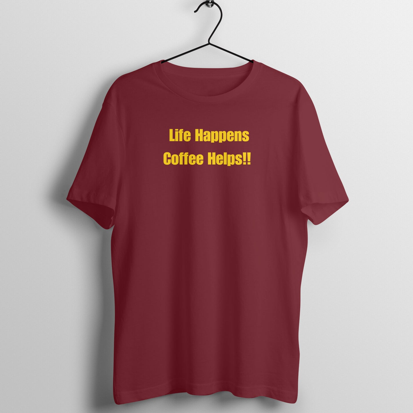 Quote Women's Tees - Life Happens Coffee Helps