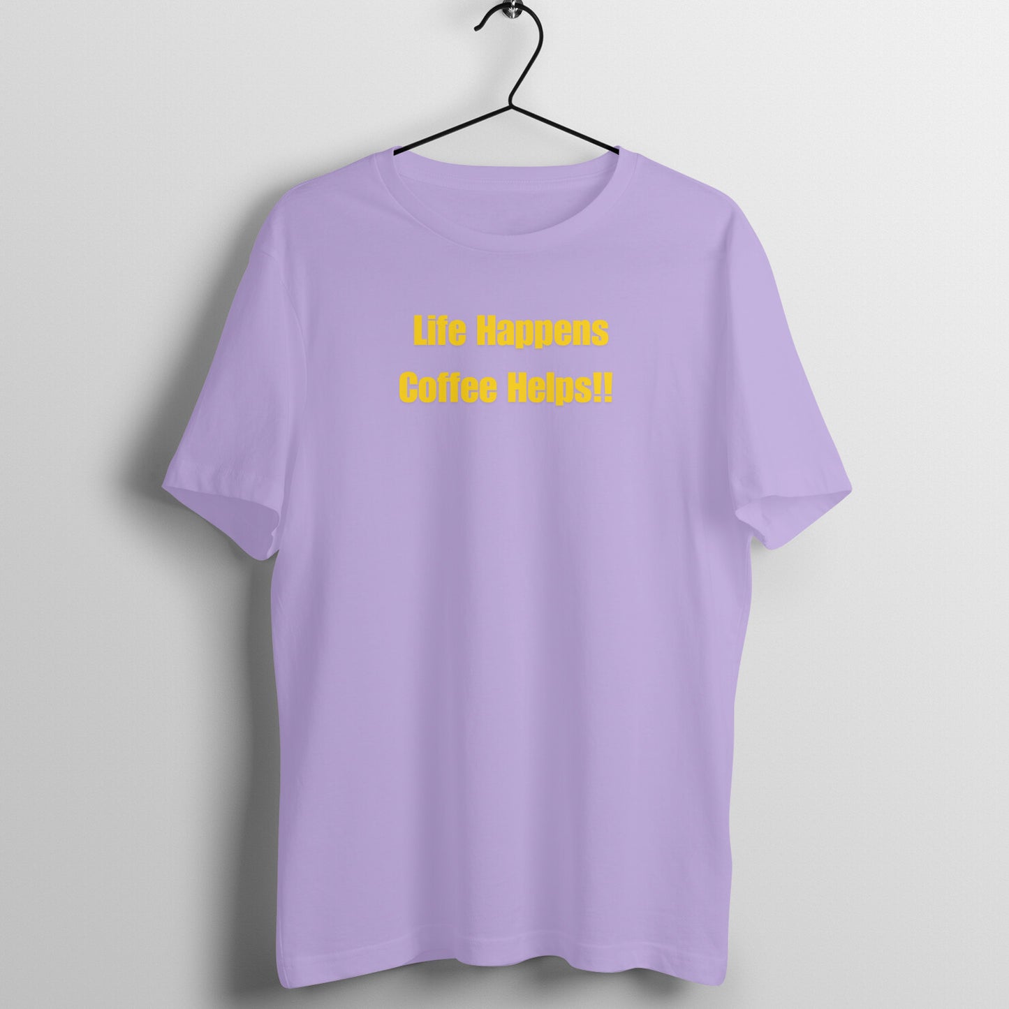Quote Women's Tees - Life Happens Coffee Helps