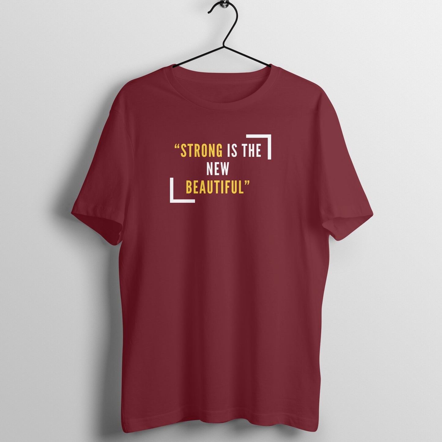 Quote Women's Tees - Strong is the new Beautiful