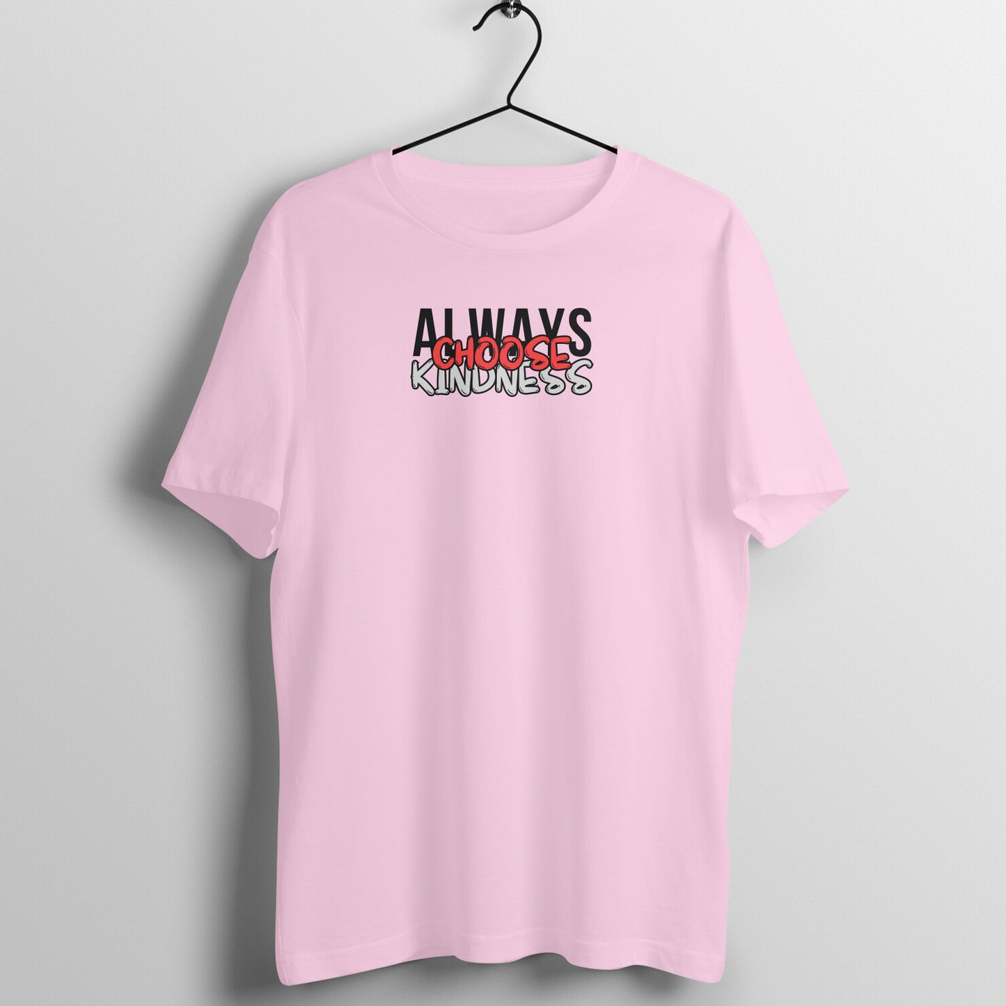 Kind Women's Tees - Always Choose Kindness