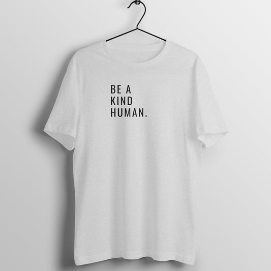 Kind Women's Tees - Be a kind Human