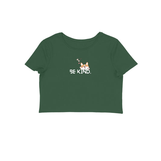 Women's Crop tops - Be Kind