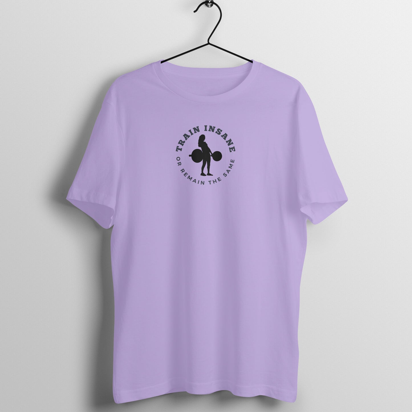 Women's Gym Lover Tees - Train insane or remain the same