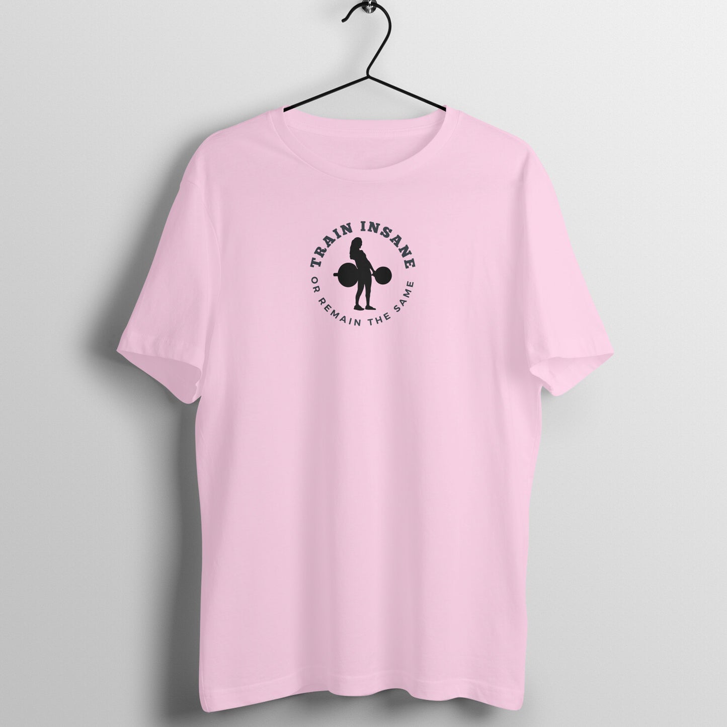 Women's Gym Lover Tees - Train insane or remain the same