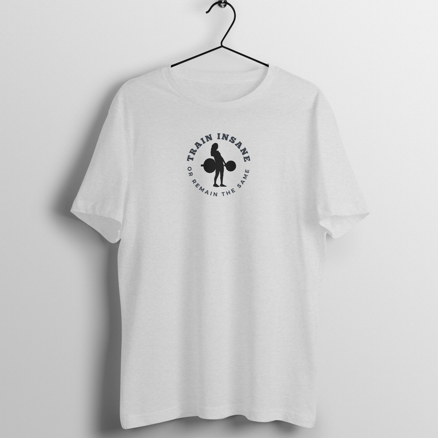 Women's Gym Lover Tees - Train insane or remain the same