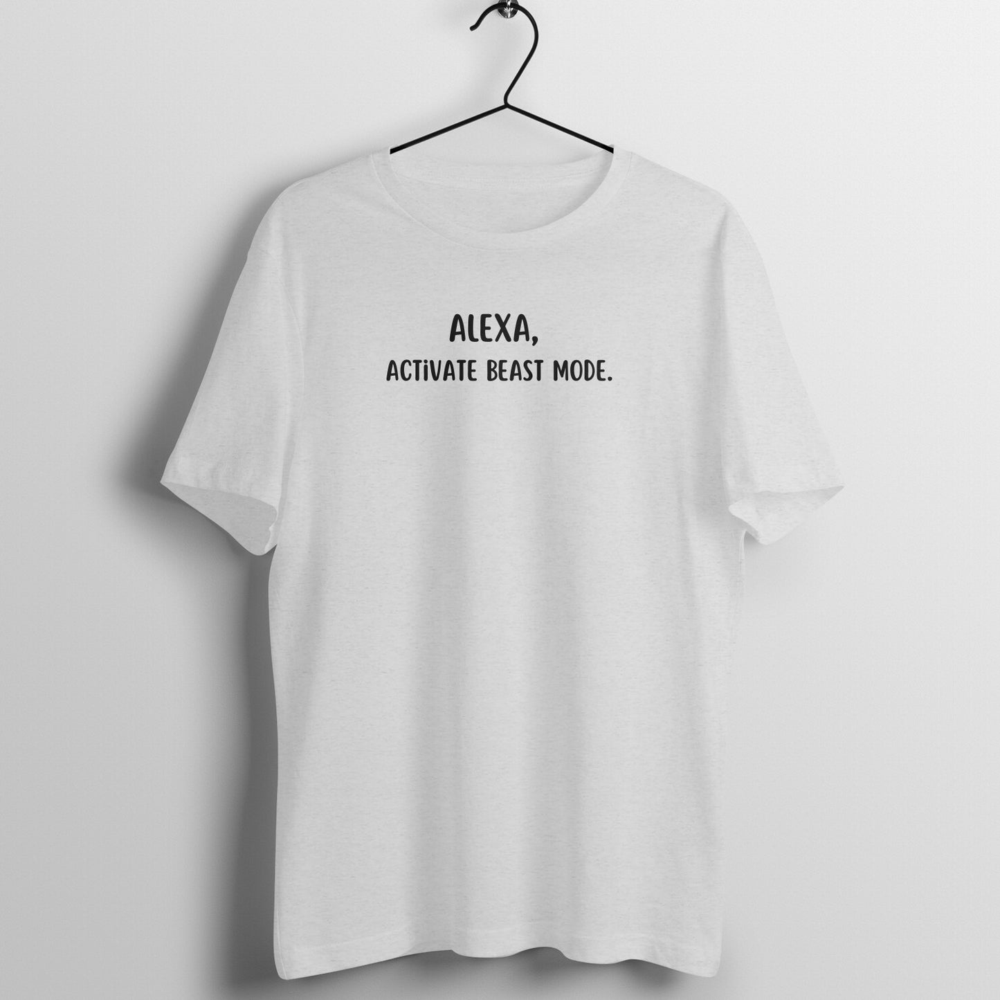 Alexa Tees - Alexa, Activate beast mode.