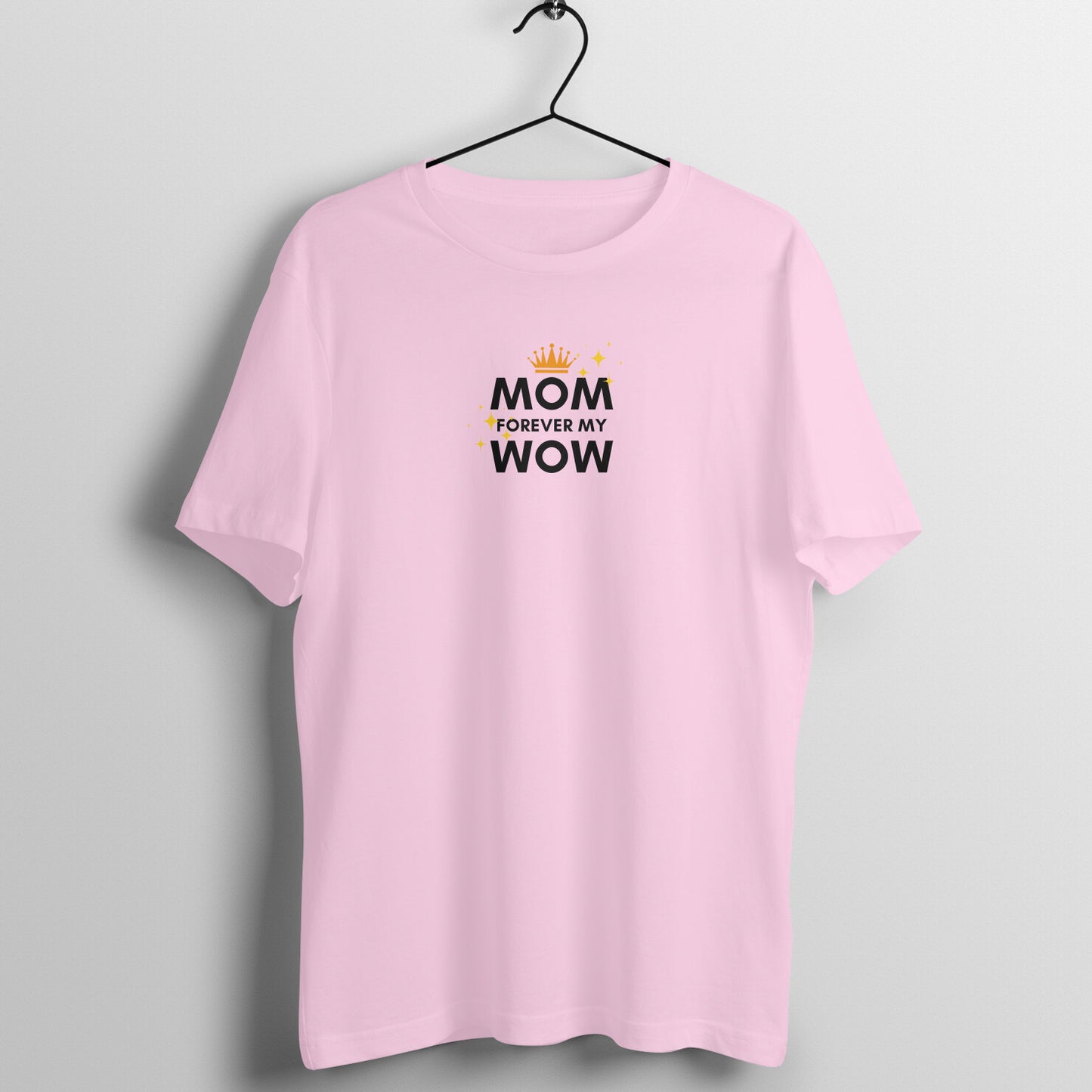 Mom Tees - Mom Forever my Wow