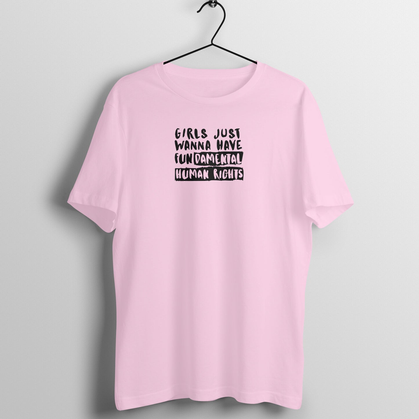 Women's Cool Tees - Girls just wanna have FUNdamental Human rights